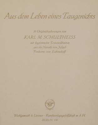 Bild Nr.1: 141-1535 Schultheiss, Karl M.: (Literatur und illustrierte Bücher 20.Jahrhundert - Alte Literatur in modernen Ausgaben)
