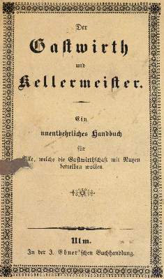 Bild Nr.1: 141-574 Gewandte Gastwirth und Kellermeister, Der.: (Küche und Haushalt, Gaststätten-Hotellerie)
