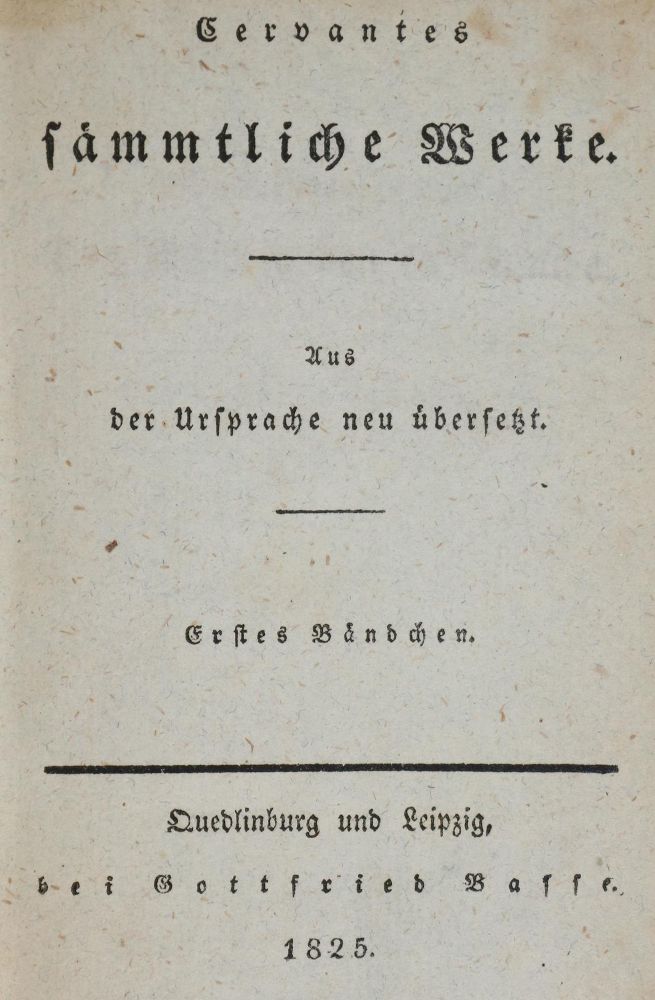 Große Abbildung Nr.1: 142-1397 Cervantes Saavedra,M.de.: (Literatur und illustrierte Bücher bis 19.Jahrhundert)