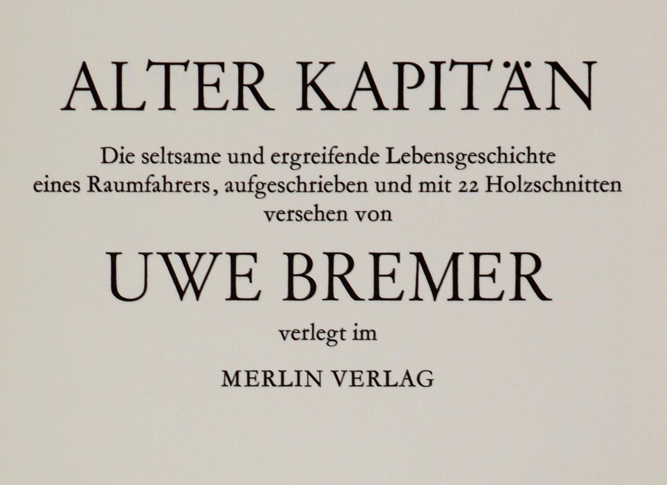 Große Abbildung Nr.1: 142-1585 Bremer,U.: (Literatur und illustrierte Bücher 20.Jahrhundert - Alte Literatur in modernen Ausgaben)