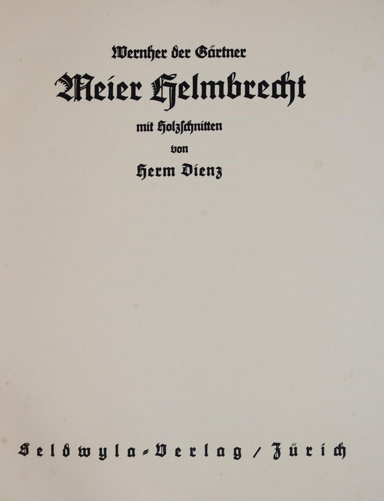 Große Abbildung Nr.1: 142-1604 Wernher der Gärtner.: (Literatur und illustrierte Bücher 20.Jahrhundert - Alte Literatur in modernen Ausgaben)