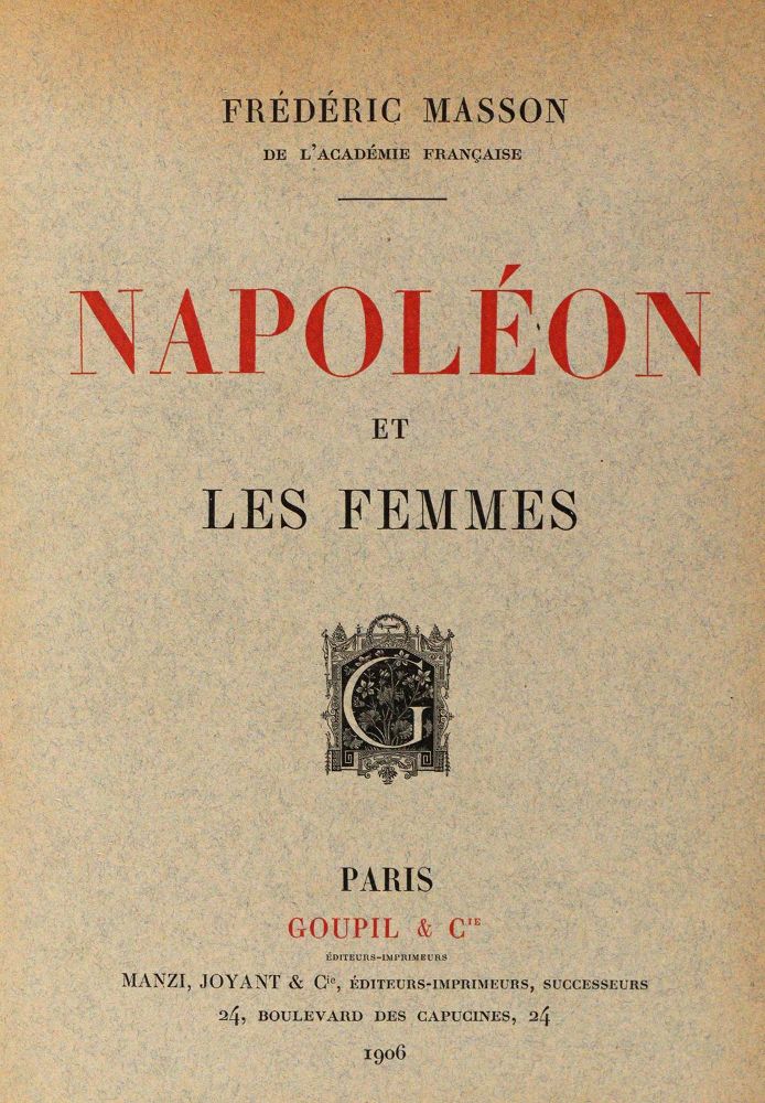 Große Abbildung Nr.1: 142-1748 Masson,F.: (Napoleon)