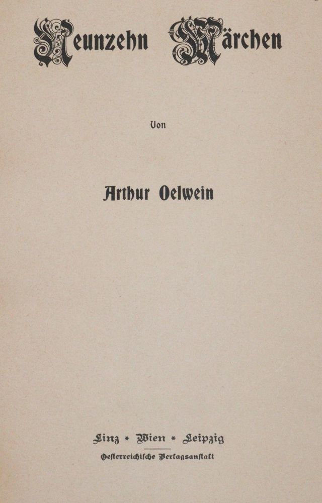 Große Abbildung Nr.1: 142-1752 Oelwein,A.: (Literatur und illustrierte Bücher 20.Jahrhundert - Alte Literatur in modernen Ausgaben)