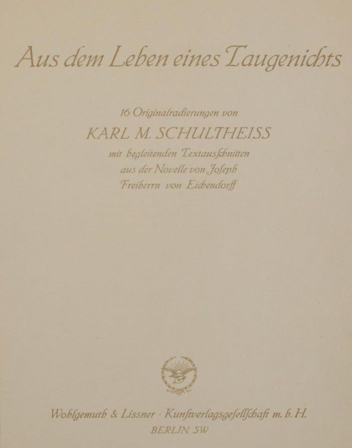 Große Abbildung Nr.1: 142-1811 Schultheiss, Karl M.: (Literatur und illustrierte Bücher 20.Jahrhundert - Alte Literatur in modernen Ausgaben)