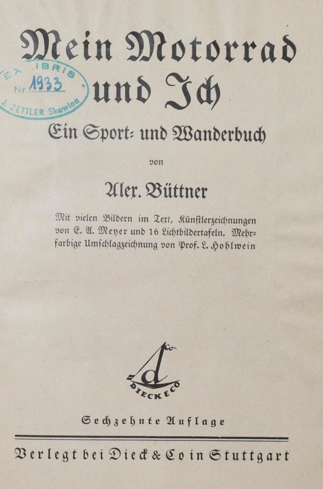 Große Abbildung Nr.1: 142-2153 Büttner,A.: (Verschiedene Gebiete - Varia, Motorrad, Hohlwein)