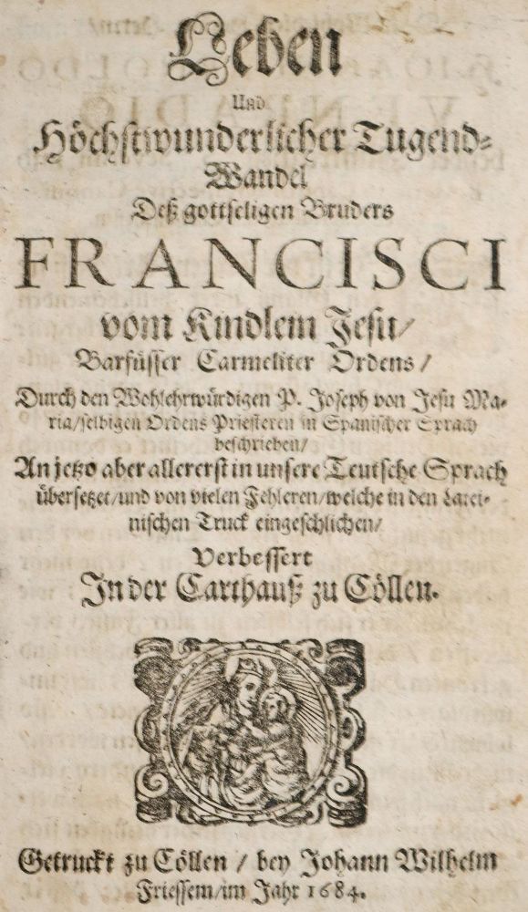 Große Abbildung Nr.2: 142-225 Jose de Jesus,M.: (Alte Drucke, Handschriften und Theologie)