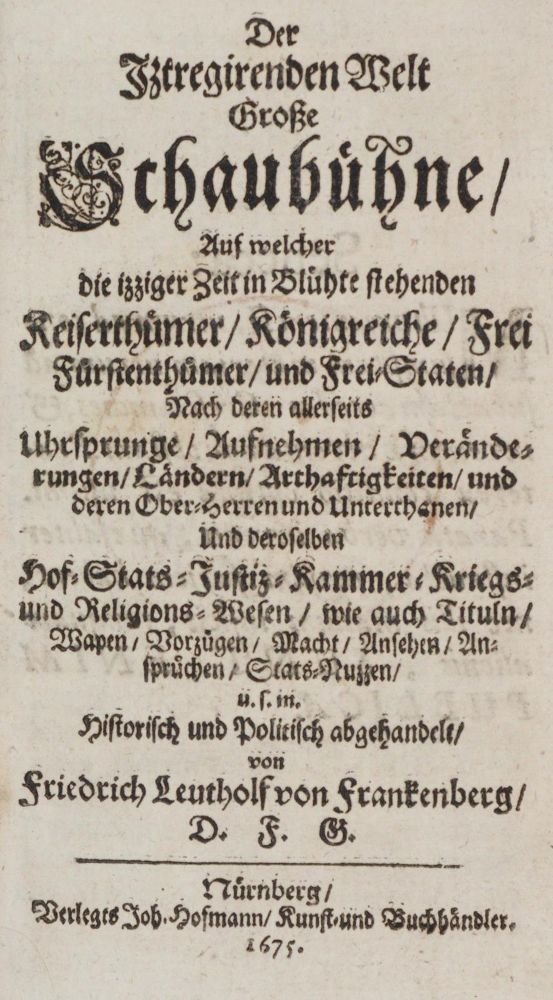 Große Abbildung Nr.2: 142-2585 Franckenberg,F.L.v. (d.i. B.v.Zech).: (Verschiedene Länder - Geschichte)