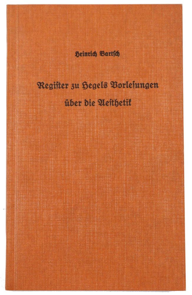 Große Abbildung Nr.2: 142-591 Hegel,G.W.F.: (Jus der Bibliothek v. Prof. Thomas Würtenberger)