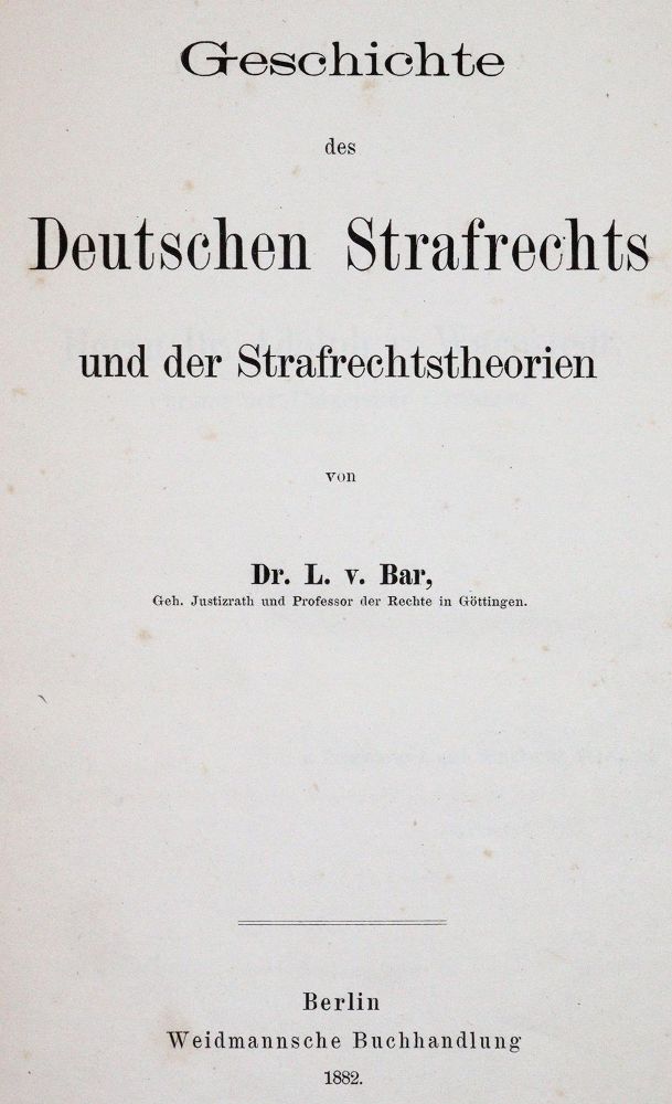 Große Abbildung Nr.1: 142-605 Bar,L.v.: (Jus der Bibliothek v. Prof. Thomas Würtenberger, Juridica und Kriminologie)