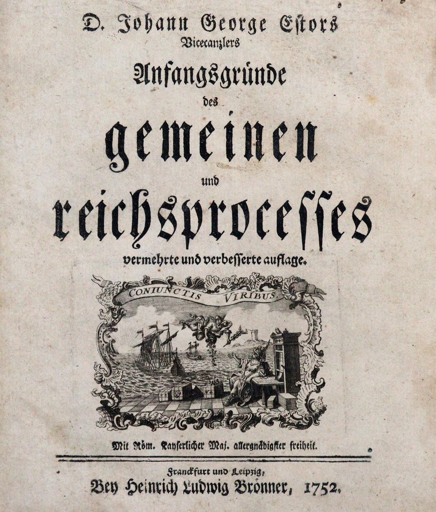 Große Abbildung Nr.1: 142-628 Estor,J.G.: (Jus der Bibliothek v. Prof. Thomas Würtenberger, Juridica und Kriminologie)
