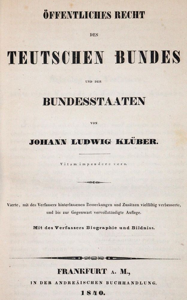 Große Abbildung Nr.1: 142-644 Klüber,J.L.: (Jus der Bibliothek v. Prof. Thomas Würtenberger, Juridica und Kriminologie)