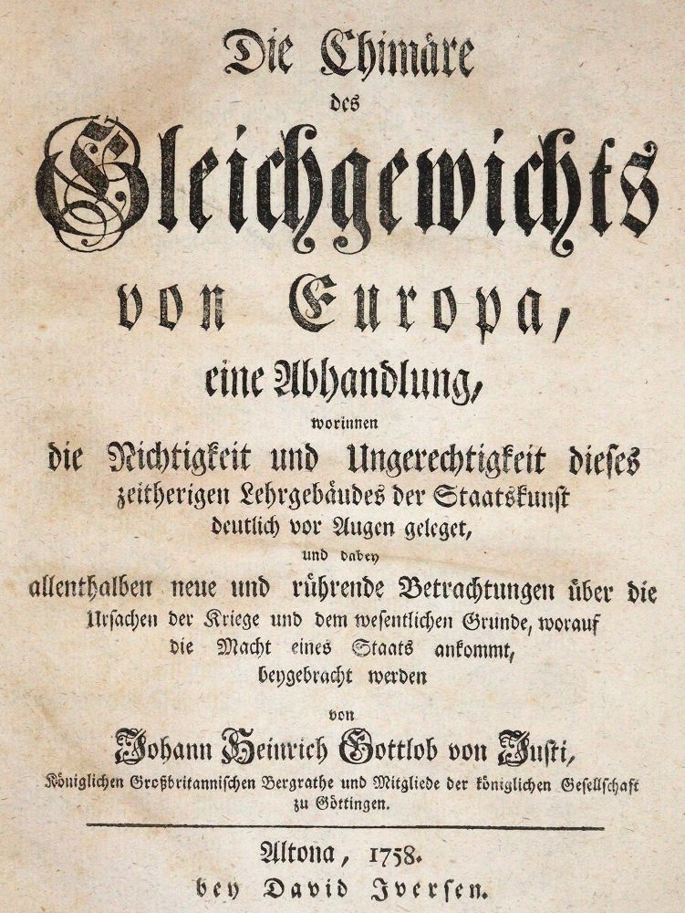 Große Abbildung Nr.1: 142-709 Justi,J.H.G.v.: (Jus der Bibliothek v. Prof. Thomas Würtenberger, Politik und Staatswissenschaften)