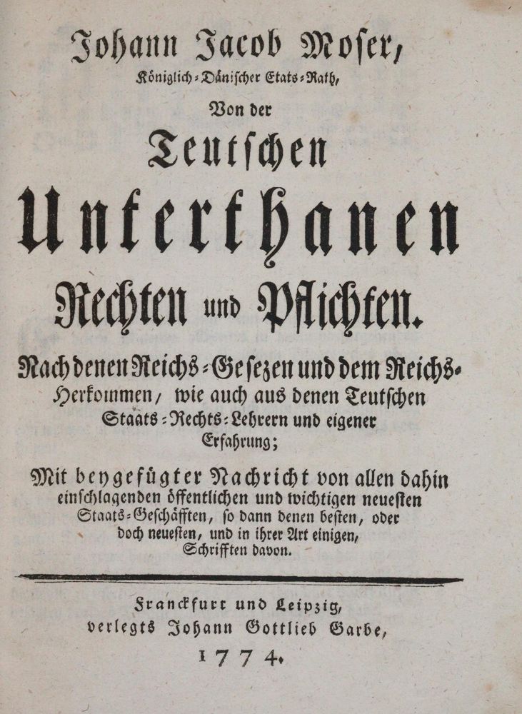 Große Abbildung Nr.1: 142-719 Moser,J.J.: (Jus der Bibliothek v. Prof. Thomas Würtenberger, Politik und Staatswissenschaften)