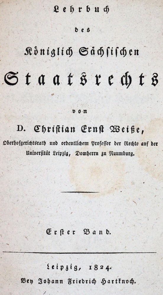 Große Abbildung Nr.1: 142-738 Weiße,C.E.: (Jus der Bibliothek v. Prof. Thomas Würtenberger, Politik und Staatswissenschaften)
