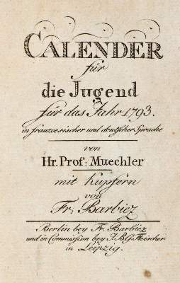 Bild Nr.1: 142-1486 Müchler,(Joh.Gg.Ph.).: (Literatur und illustrierte Bücher bis 19.Jahrhundert)