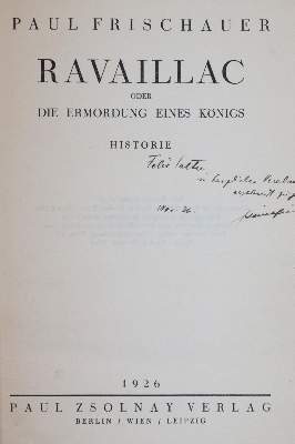 Bild Nr.1: 142-1635 Frischauer,P.: (Literatur und illustrierte Bücher 20.Jahrhundert - Alte Literatur in modernen Ausgaben)