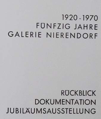 Bild Nr.1: 142-1640 Galerie Nierendorf.: (Literatur und illustrierte Bücher 20.Jahrhundert - Alte Literatur in modernen Ausgaben)