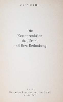 Bild Nr.1: 142-2163 Hahn,O.: (Verschiedene Gebiete - Varia, Physik)