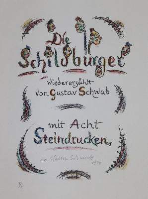Bild Nr.1: 142-4155 Schildbürger, Die.: (Künstlergraphik)