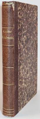 Bild Nr.2: 142-605 Bar,L.v.: (Jus der Bibliothek v. Prof. Thomas Würtenberger, Juridica und Kriminologie)