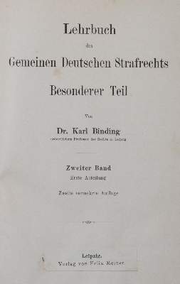 Bild Nr.1: 142-612 Binding,K.: (Jus der Bibliothek v. Prof. Thomas Würtenberger, Juridica und Kriminologie)