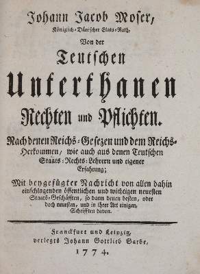 Bild Nr.1: 142-719 Moser,J.J.: (Jus der Bibliothek v. Prof. Thomas Würtenberger, Politik und Staatswissenschaften)