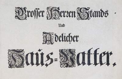 Bild Nr.23: 142-976 Florinus,F.P.: (Küche und Haushalt, Hausväterliteratur)