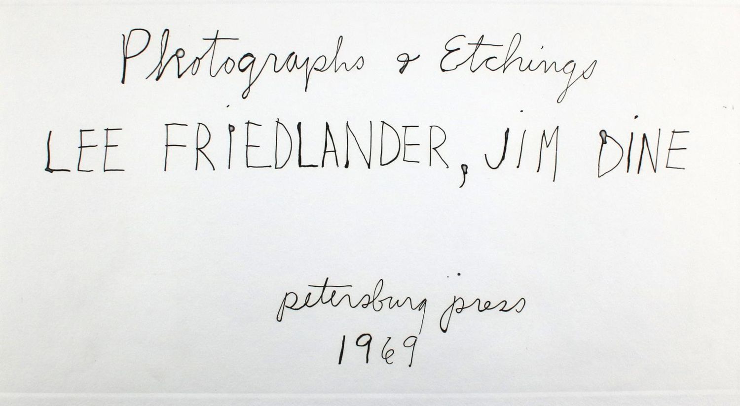 Große Abbildung Nr.2: 143-1546 Dine, Jim & Friedlander, Lee: (Literatur und illustrierte Bücher 20.Jahrhundert - Alte Literatur in modernen Ausgaben)