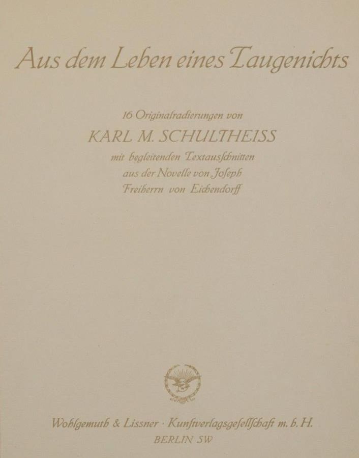 Große Abbildung Nr.1: 143-1730 Schultheiss, Karl M.: (Literatur und illustrierte Bücher 20.Jahrhundert - Alte Literatur in modernen Ausgaben)