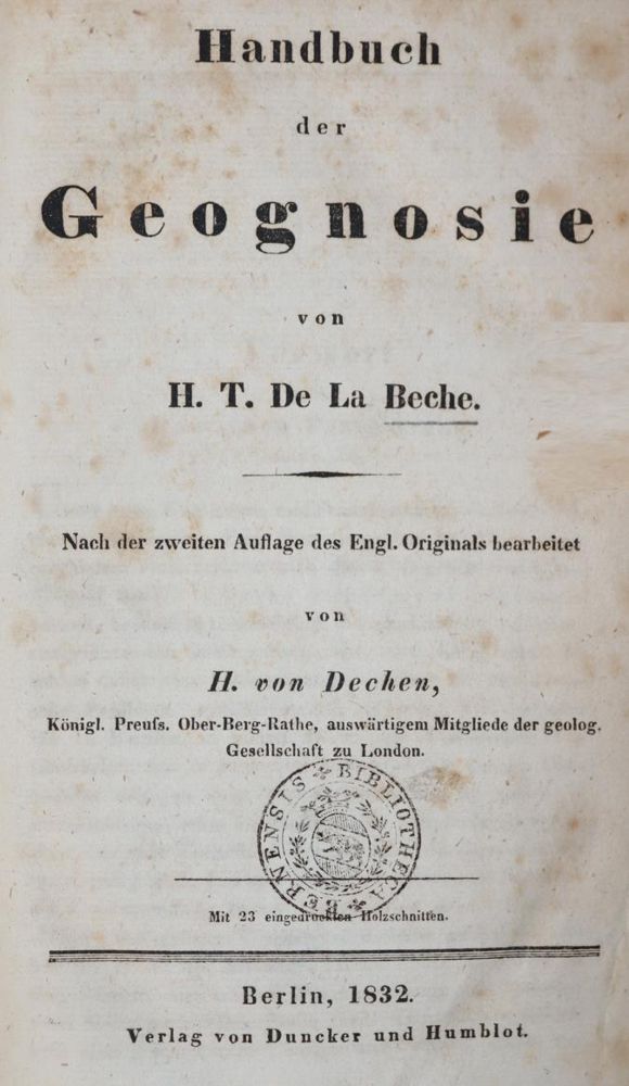 Große Abbildung Nr.1: 143-1977 Beche,H.T. de la.: (Verschiedene Gebiete - Varia, Geologie - Mineralogie u. Paläontologie)