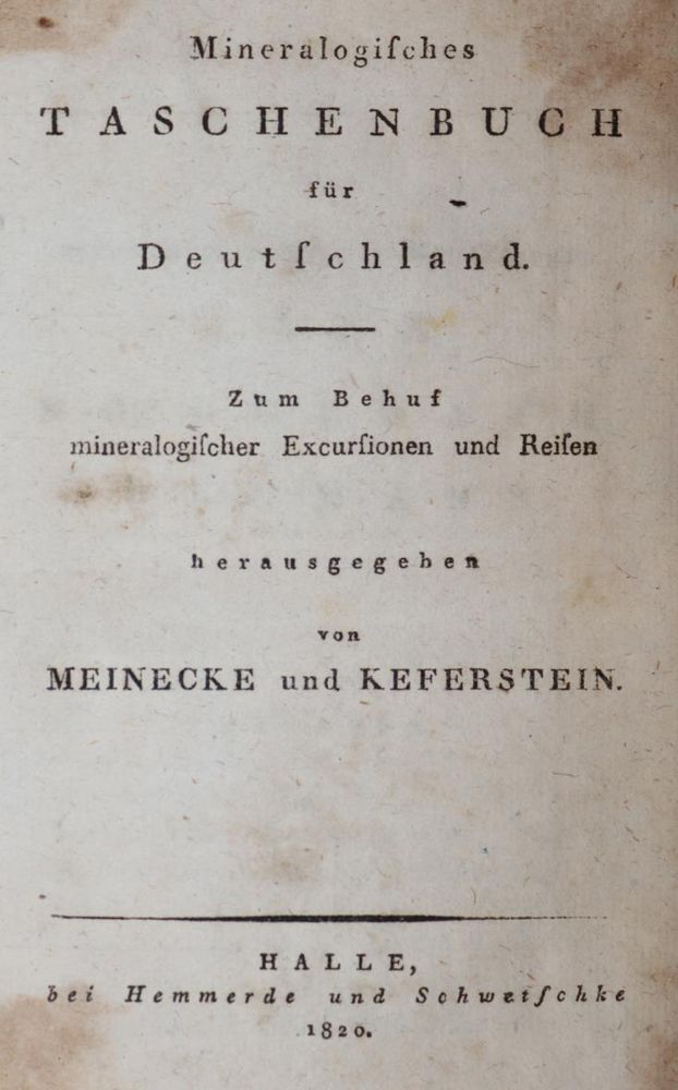 Große Abbildung Nr.1: 143-1994 Meinecke,J.L.G. u. C.Keferstein.: (Verschiedene Gebiete - Varia, Geologie - Mineralogie u. Paläontologie)