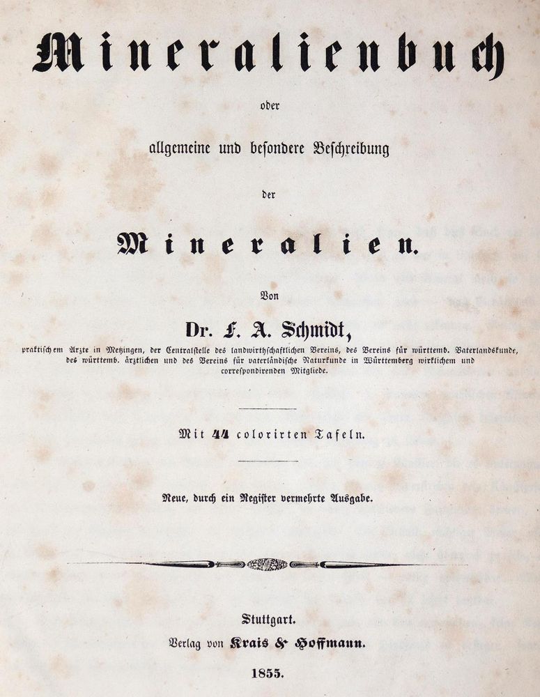 Große Abbildung Nr.1: 143-2001 Schmidt,F.A.: (Verschiedene Gebiete - Varia, Geologie - Mineralogie u. Paläontologie)