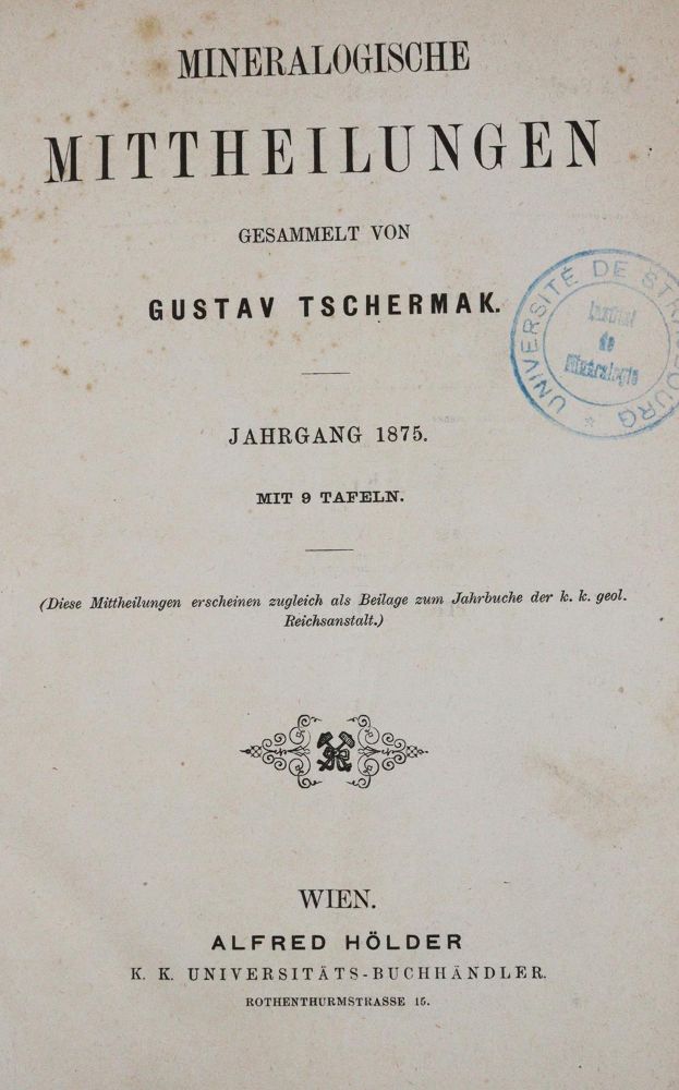 Große Abbildung Nr.1: 143-2003 Tschermak,G.: (Verschiedene Gebiete - Varia, Geologie - Mineralogie u. Paläontologie)