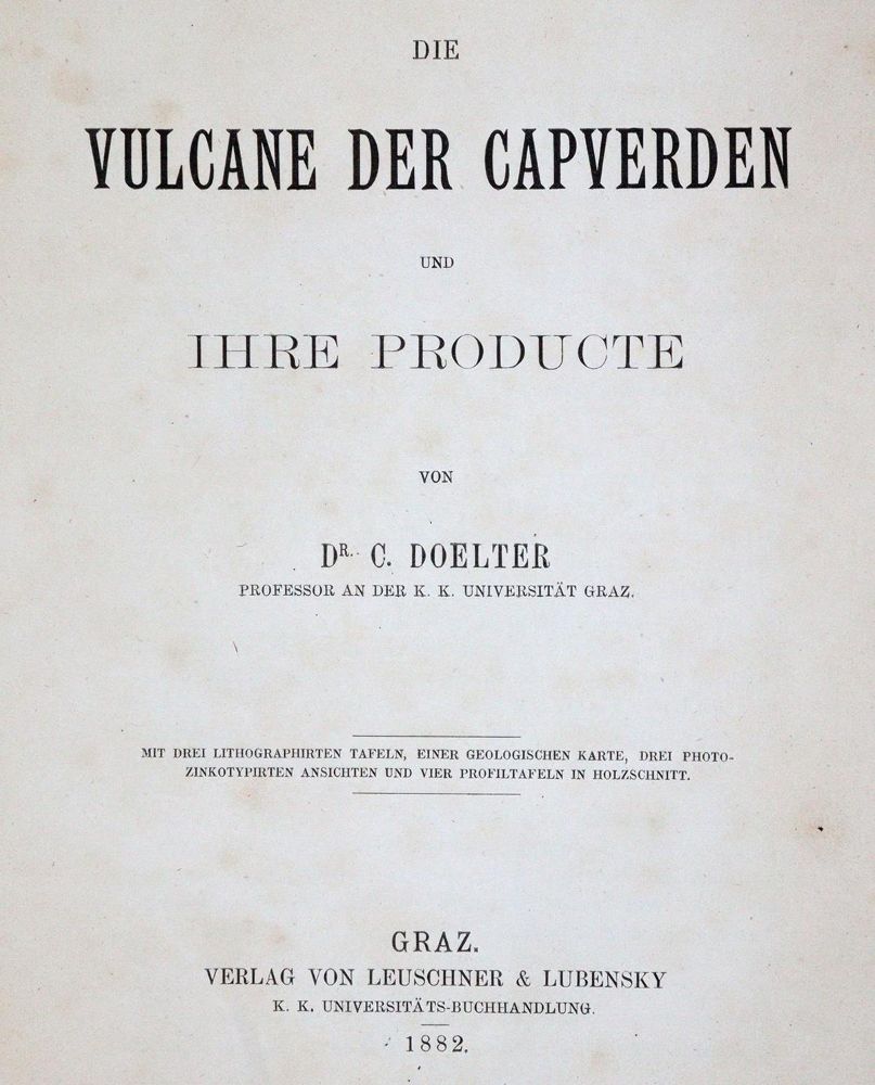 Große Abbildung Nr.1: 143-2004 Doelter,C.: (Verschiedene Gebiete - Varia, Geologie - Mineralogie u. Paläontologie, Vulkanismus)