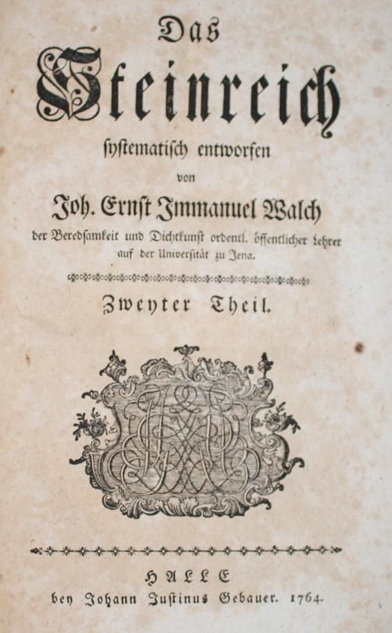 Große Abbildung Nr.1: 143-2005 Walch,J.E.I.: (Verschiedene Gebiete - Varia, Geologie - Mineralogie u. Paläontologie)