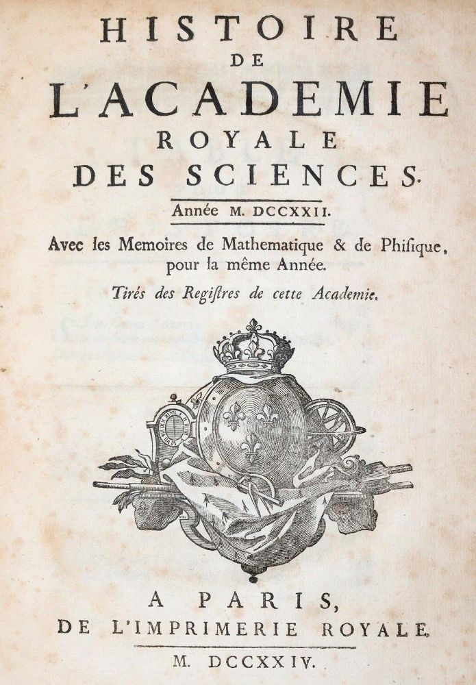 Große Abbildung Nr.1: 143-2012 Histoire de l'Academie Royale des Sciences.: (Verschiedene Gebiete - Varia)
