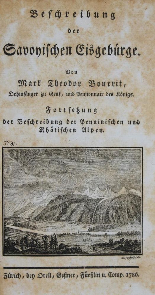 Große Abbildung Nr.1: 143-2391 Bourrit,M.T.: (Verschiedene Länder - Geschichte, Alpen und Alpinismus)