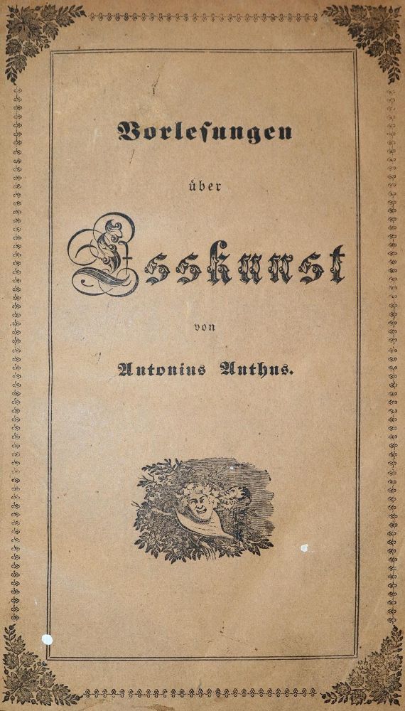 Große Abbildung Nr.1: 143-580 Anthus,A. (d.i. G.Blumroeder).: (Küche und Haushalt, Gastrosophie)