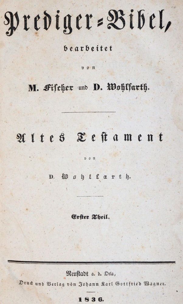 Große Abbildung Nr.1: 143-62 Wohlfahrt,J.F.T. u. G.E.Fischer (Bearb.).: (Bibeln)