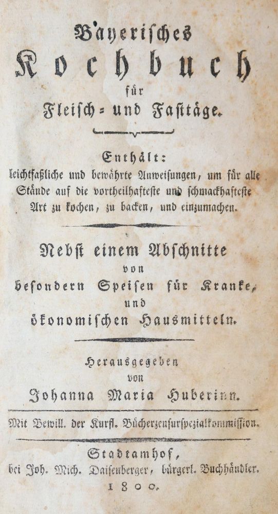 Große Abbildung Nr.1: 143-706 Huber,J.M.: (Küche und Haushalt, Kochbücher, Bayern)