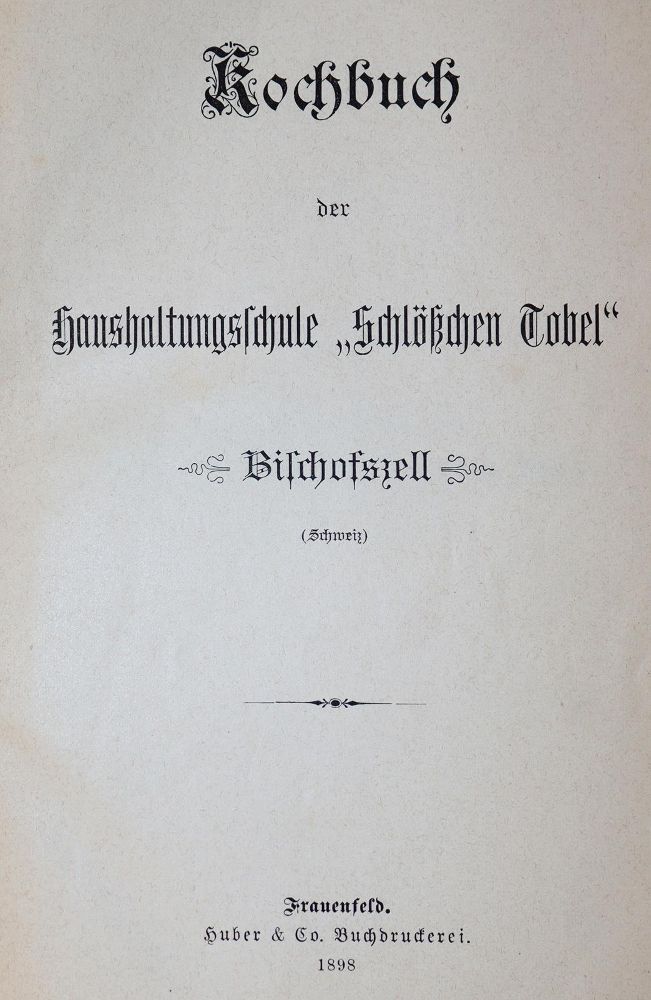 Große Abbildung Nr.1: 143-715 Kochbuch: (Küche und Haushalt, Kochbücher, Bischofszell)