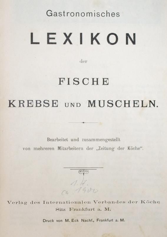 Große Abbildung Nr.1: 143-750 Gastronomisches Lexikon: (Küche und Haushalt, Kochbücher, Fischküche)