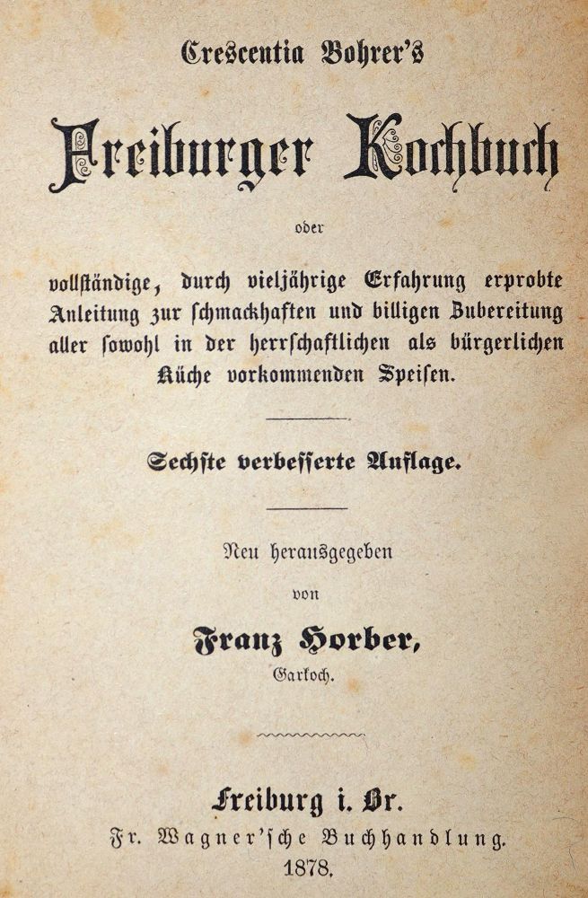 Große Abbildung Nr.1: 143-757 Bohrer,C.: (Küche und Haushalt, Kochbücher, Freiburg)