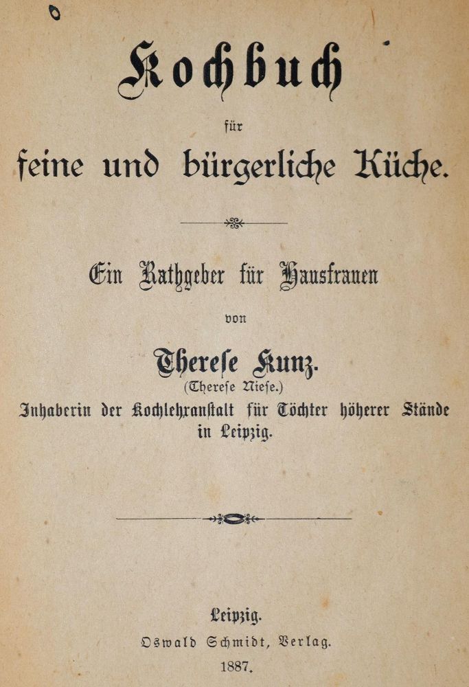 Große Abbildung Nr.1: 143-828 Kunz,T.: (Küche und Haushalt, Kochbücher, Leipzig)