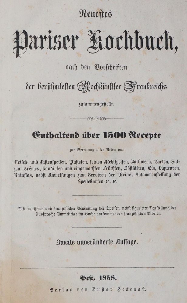 Große Abbildung Nr.1: 143-870 Neuestes Pariser Kochbuch,: (Küche und Haushalt, Kochbücher, Paris)