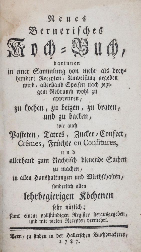 Große Abbildung Nr.1: 143-937 Neues Bernerisches Koch-Buch,: (Küche und Haushalt, Kochbücher, Schweiz)