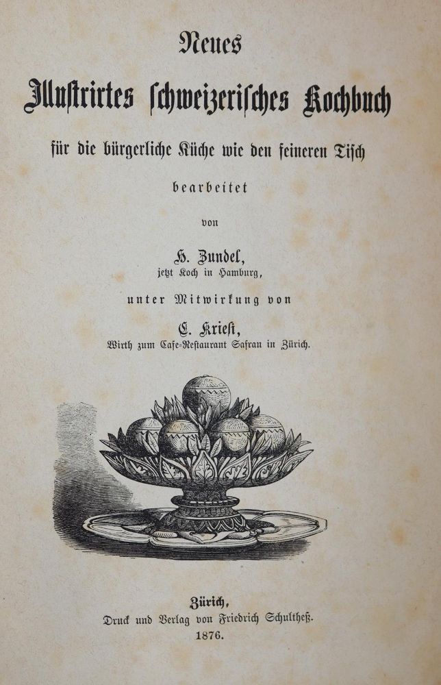 Große Abbildung Nr.2: 143-940 Zundel,H. u. C.Kriesi.: (Küche und Haushalt, Kochbücher, Schweiz)