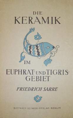 Bild Nr.1: 143-1094 Sarre,F.: (Porzellan u. Keramik, Irak)