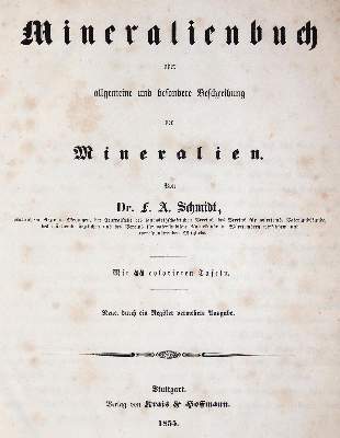 Bild Nr.1: 143-2001 Schmidt,F.A.: (Verschiedene Gebiete - Varia, Geologie - Mineralogie u. Paläontologie)