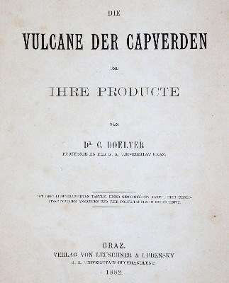 Bild Nr.1: 143-2004 Doelter,C.: (Verschiedene Gebiete - Varia, Geologie - Mineralogie u. Paläontologie, Vulkanismus)